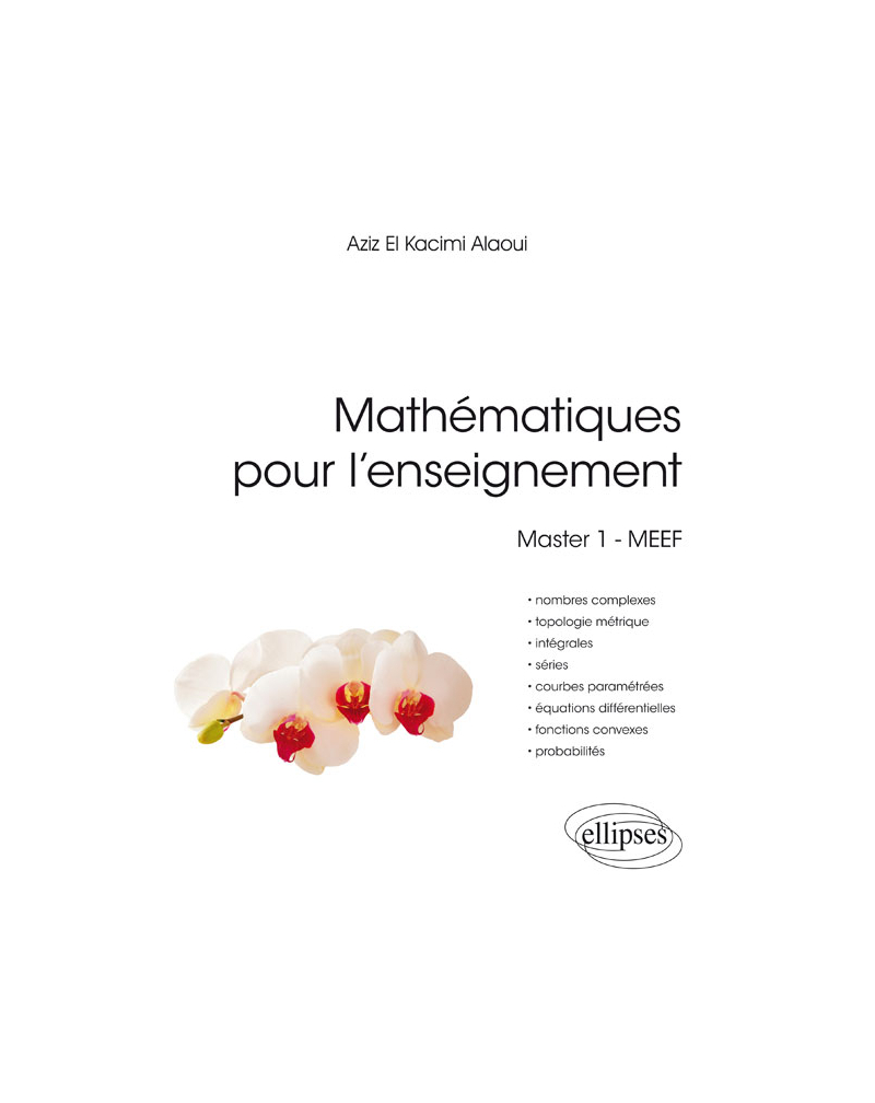 Mathématiques pour l'enseignement. Master 1 - MEEF