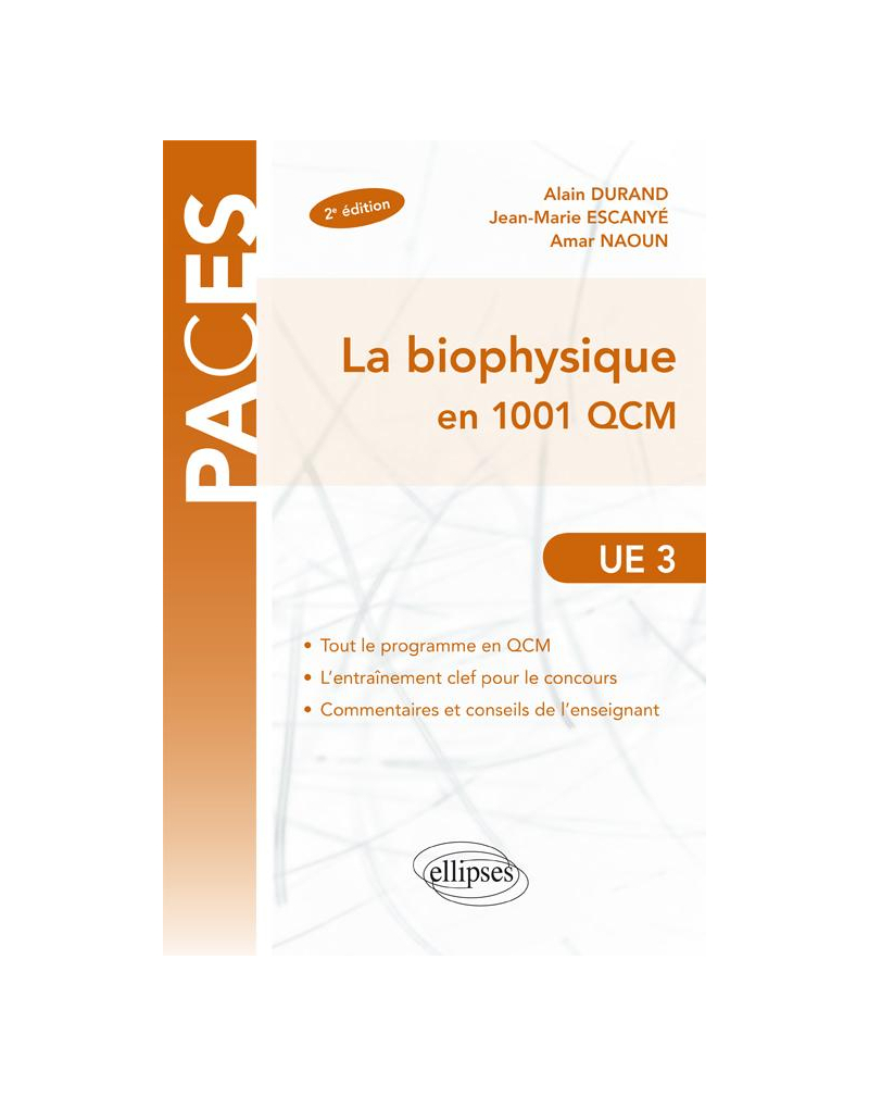 UE3 - La biophysique en 1001 QCM - 2e édition