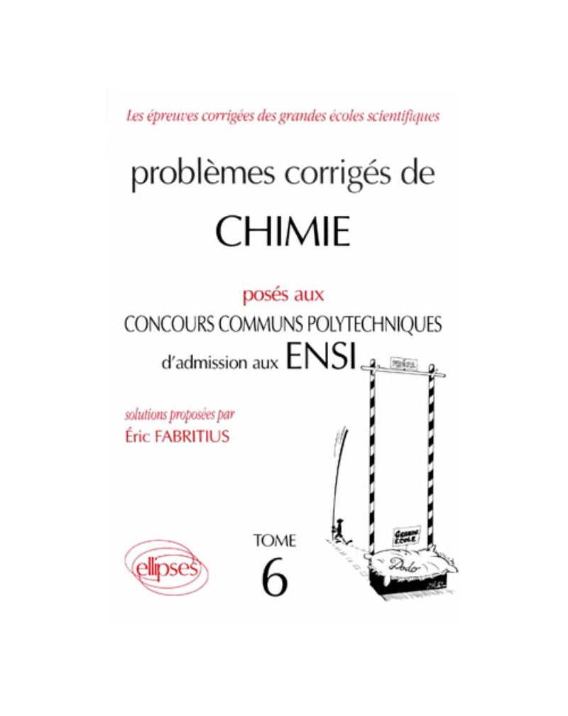 Chimie Concours communs polytechniques (CCP) 1994-1995 - Tome 6