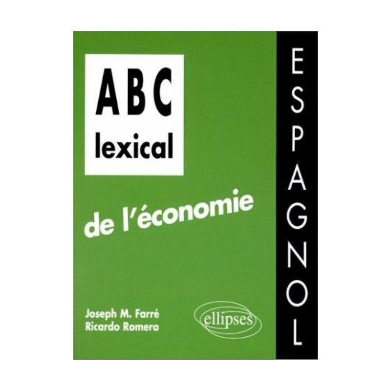 ABC lexical de l'économie (espagnol)