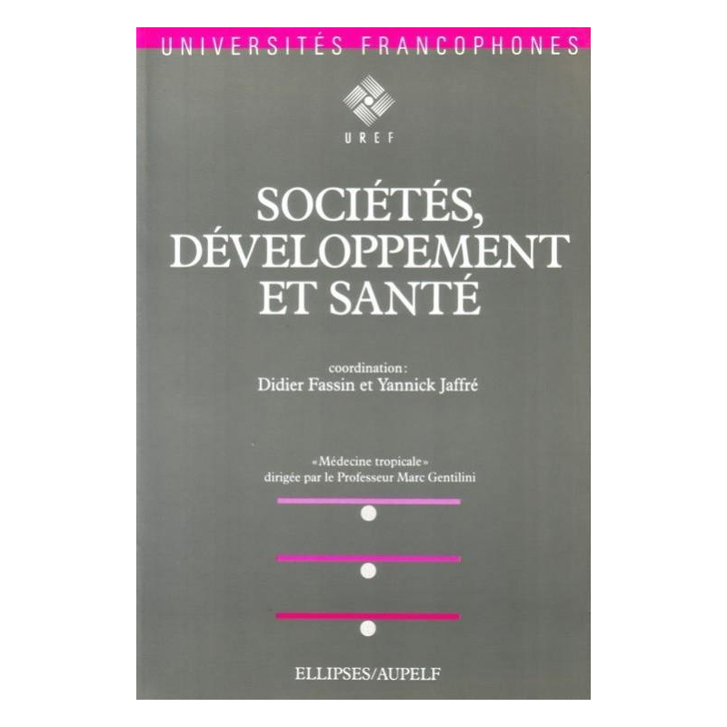 Sociétés, développement et santé