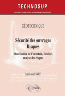 Sécurité des ouvrages - Risques - Géotechnique - Niveau C