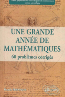 Une grande année de Mathématiques :  prépa économique et commerciale option scientifique