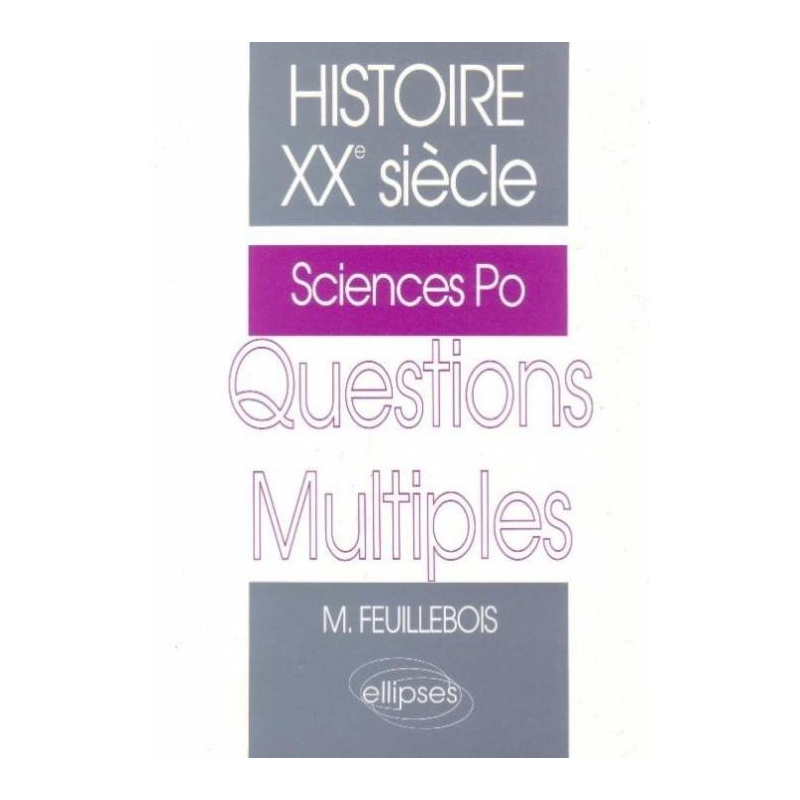 Histoire XXe siècle - Questions multiples Sciences Po.