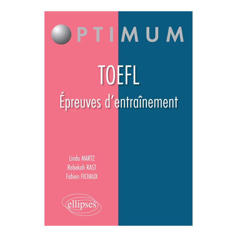 TOEFL – Épreuves d’entraînement