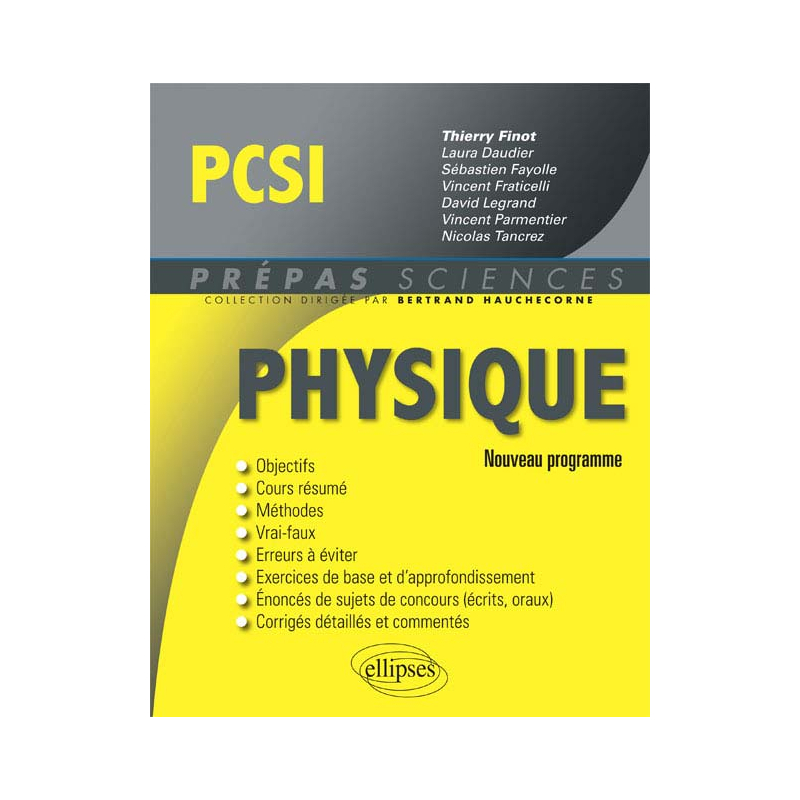 Physique PCSI - conforme au nouveau programme 2013