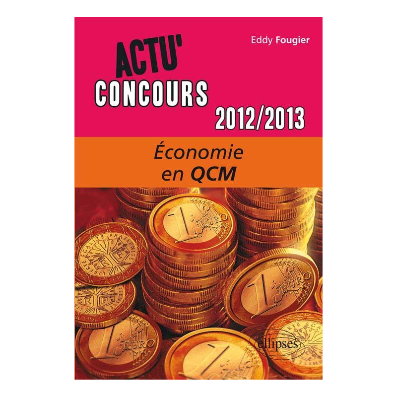 Economie - 2012-2013 - en QCM