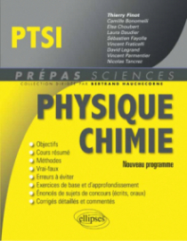 Physique-Chimie PTSI - conforme au nouveau programme 2013