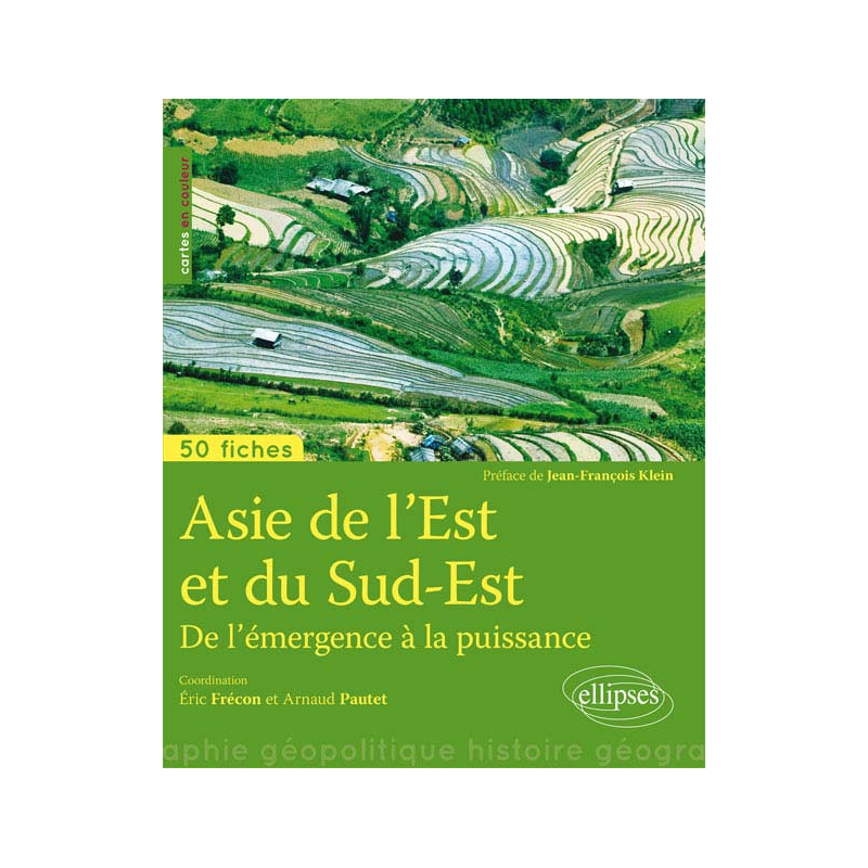 Asie du Sud-Est • De l'émergence à la puissance