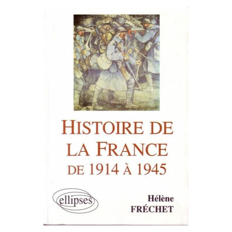 Histoire de la France de 1914 à 1945
