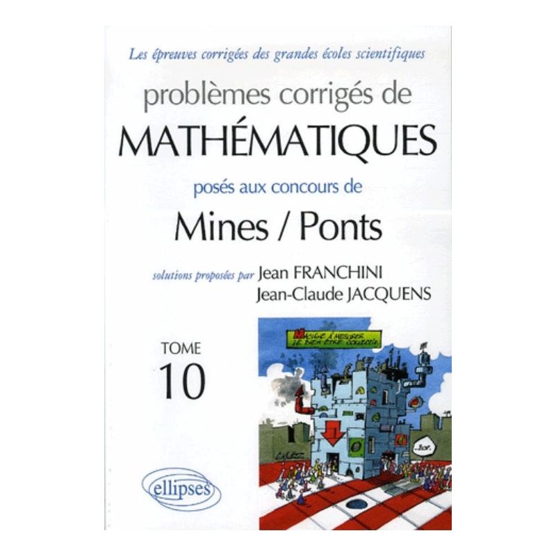 Mathématiques - Mines / Ponts - Tome 10
