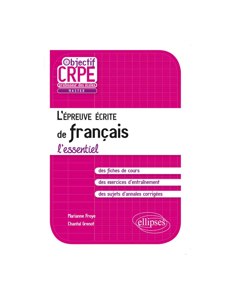 L'épreuve écrite de français - l'essentiel