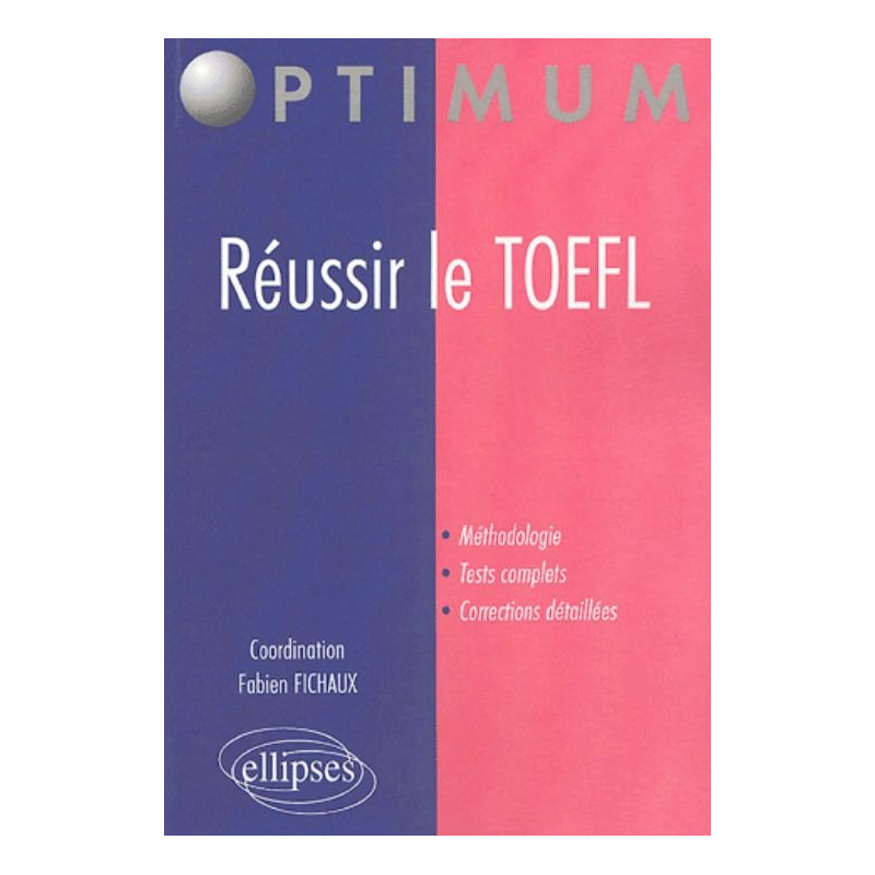 Réussir le TOEFL