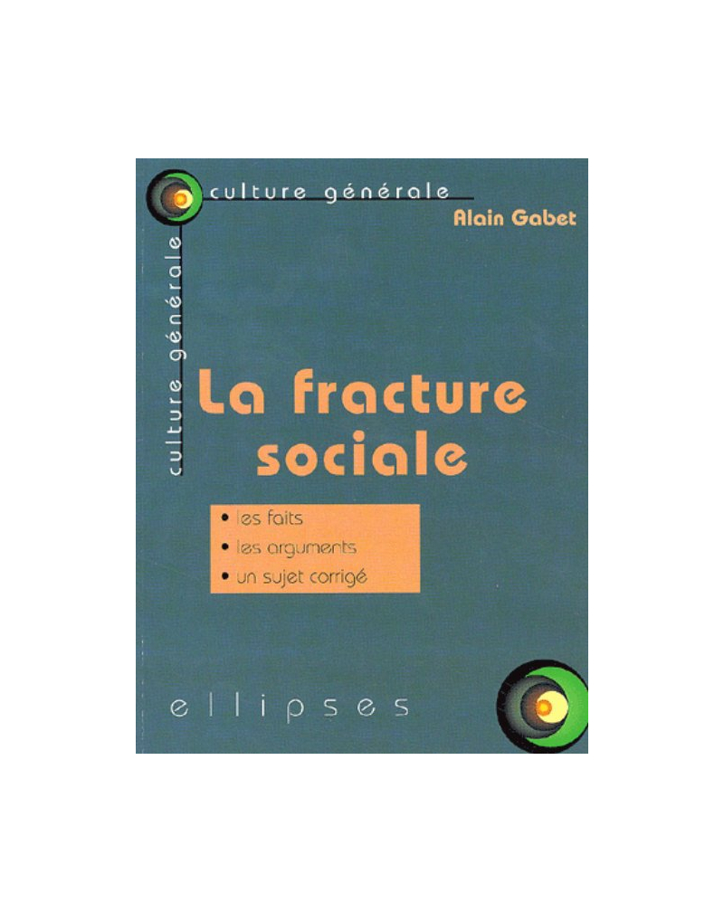 La fracture sociale