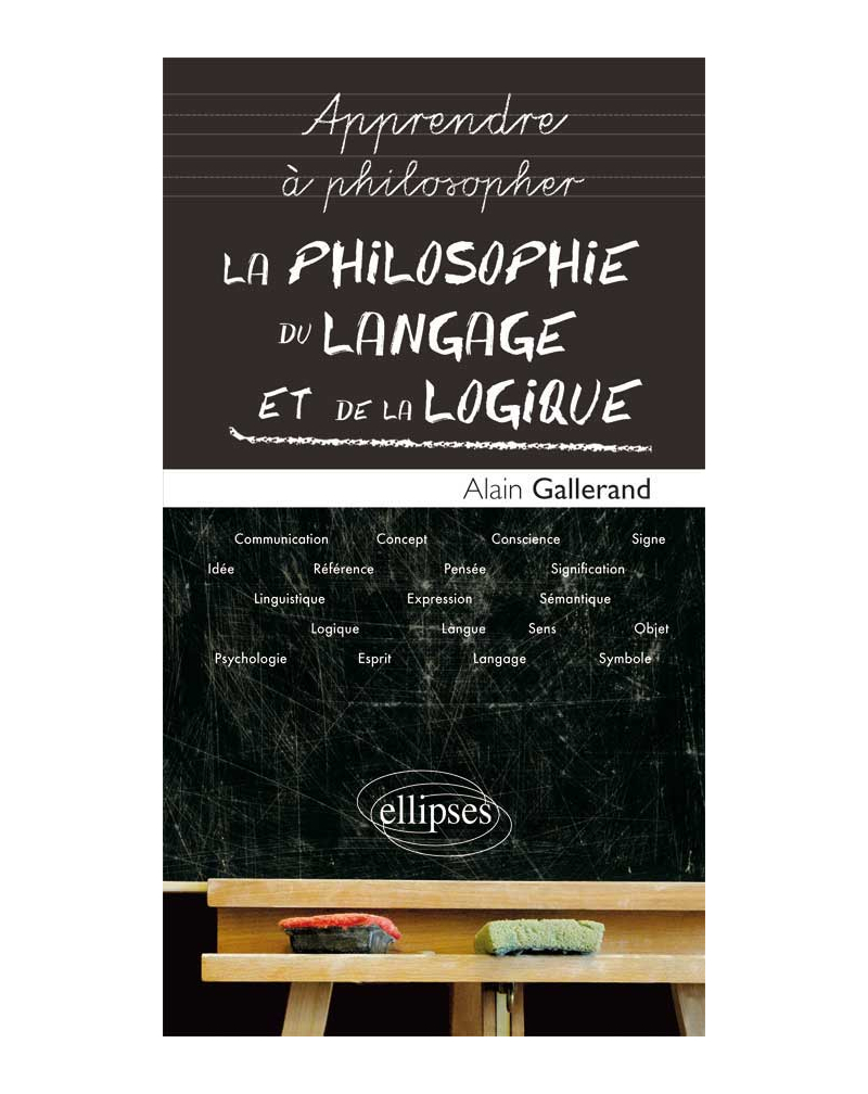 La philosophie du langage et de la logique