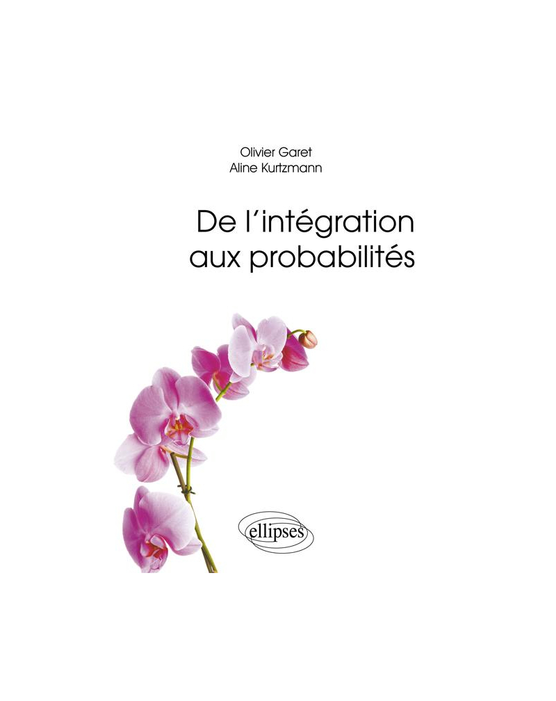 De l'intégration aux probabilités
