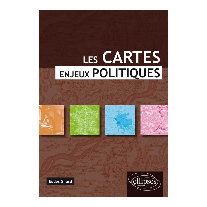 Les cartes, enjeux politiques.