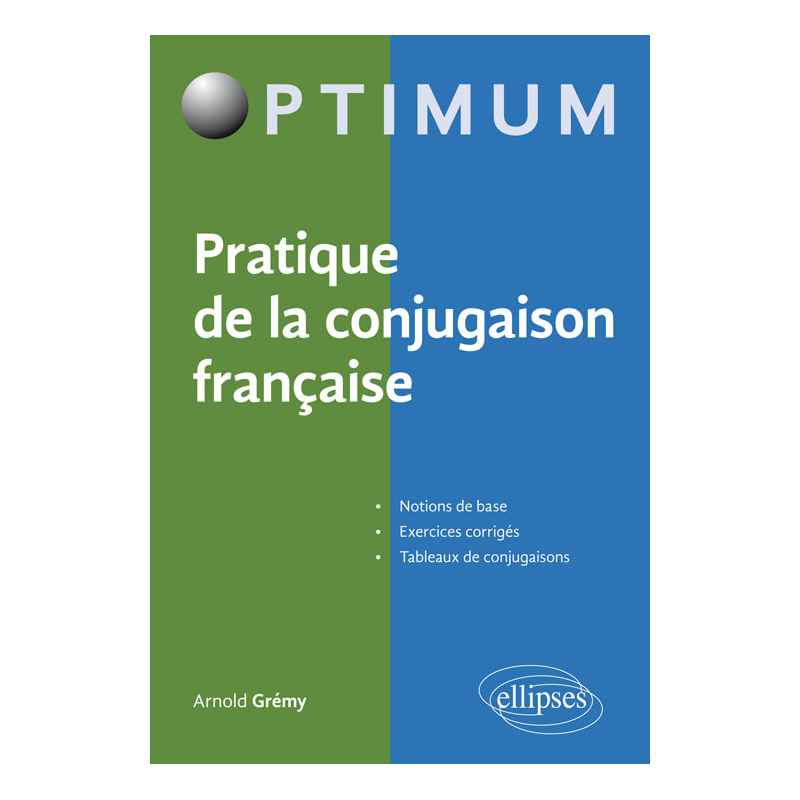 Pratique de la conjugaison française