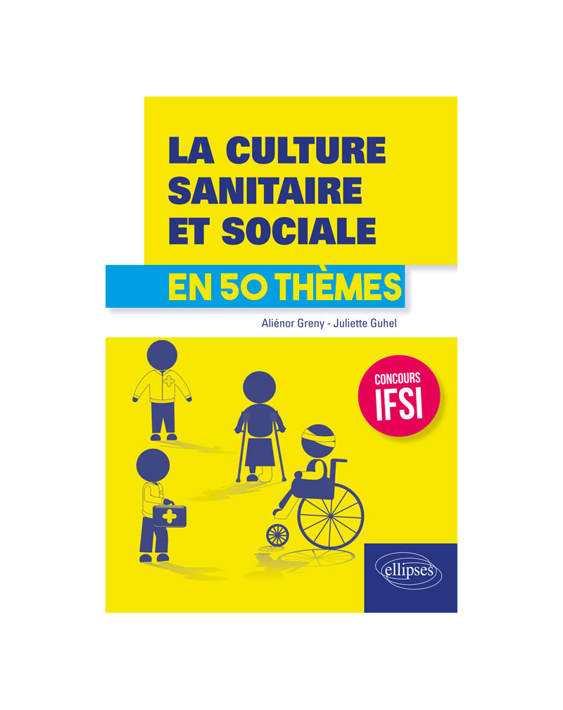 La culture sanitaire et sociale en 50 thèmes