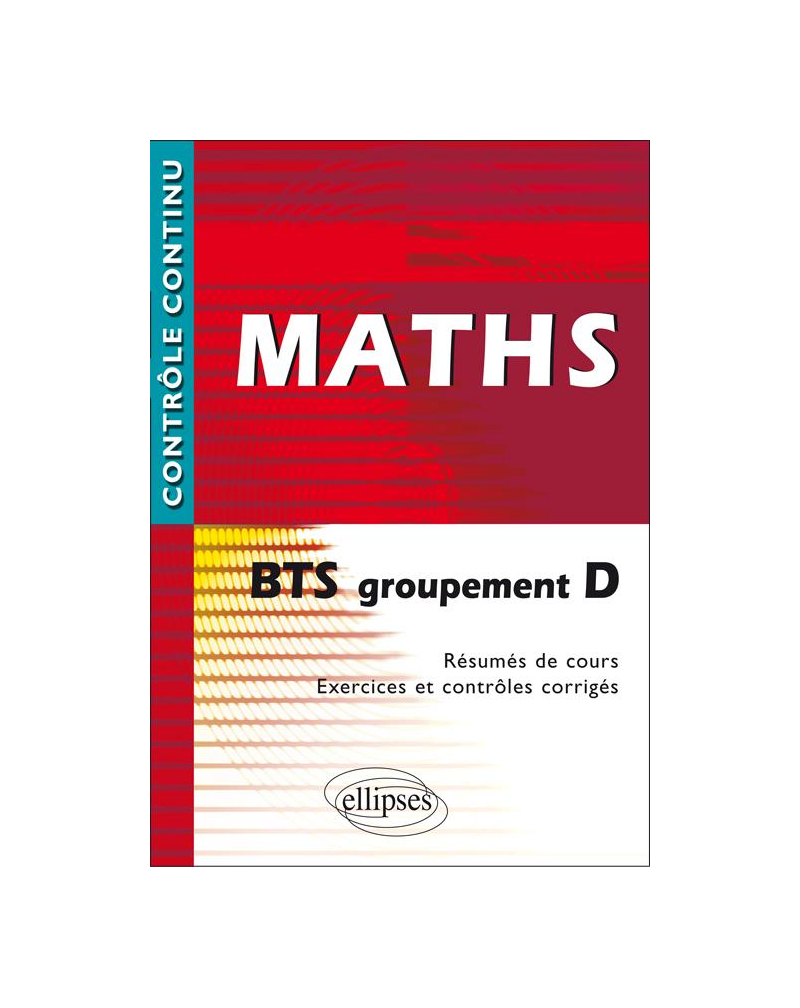 Mathématiques BTS groupement D