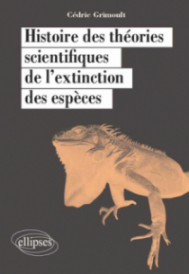 Histoire des théories scientifiques de l’extinction des espèces