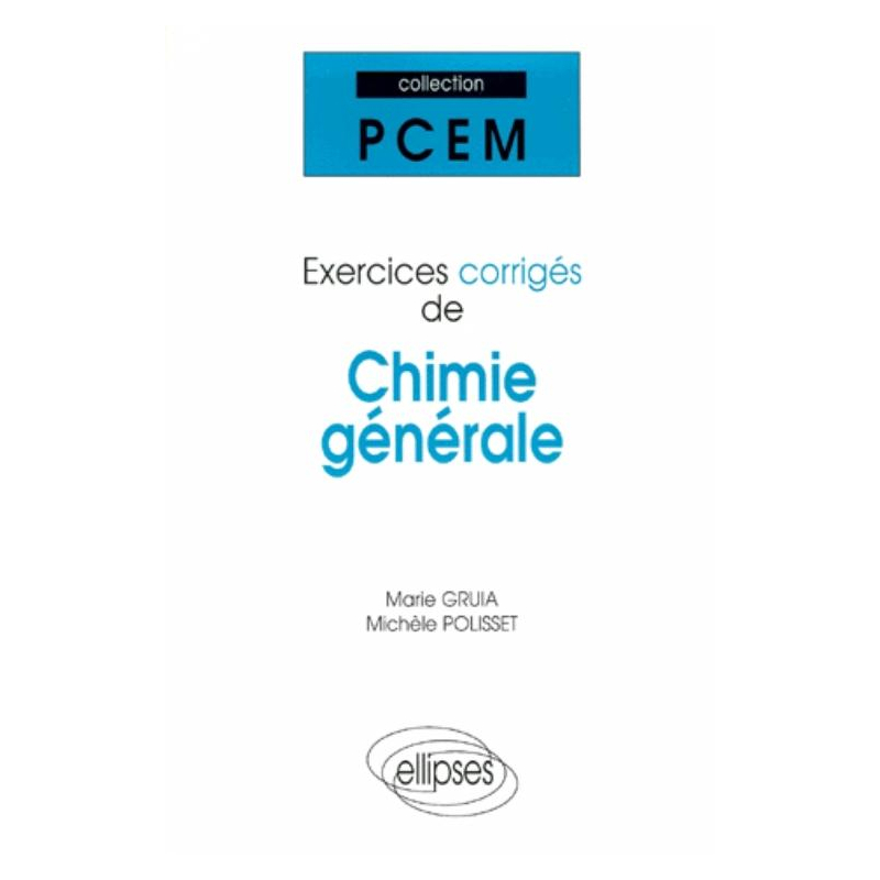 Exercices corrigés de chimie générale