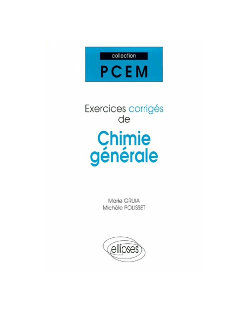 Exercices corrigés de chimie générale