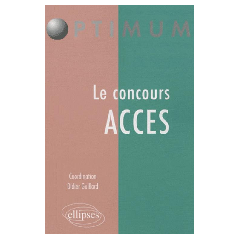 Le concours  ACCES