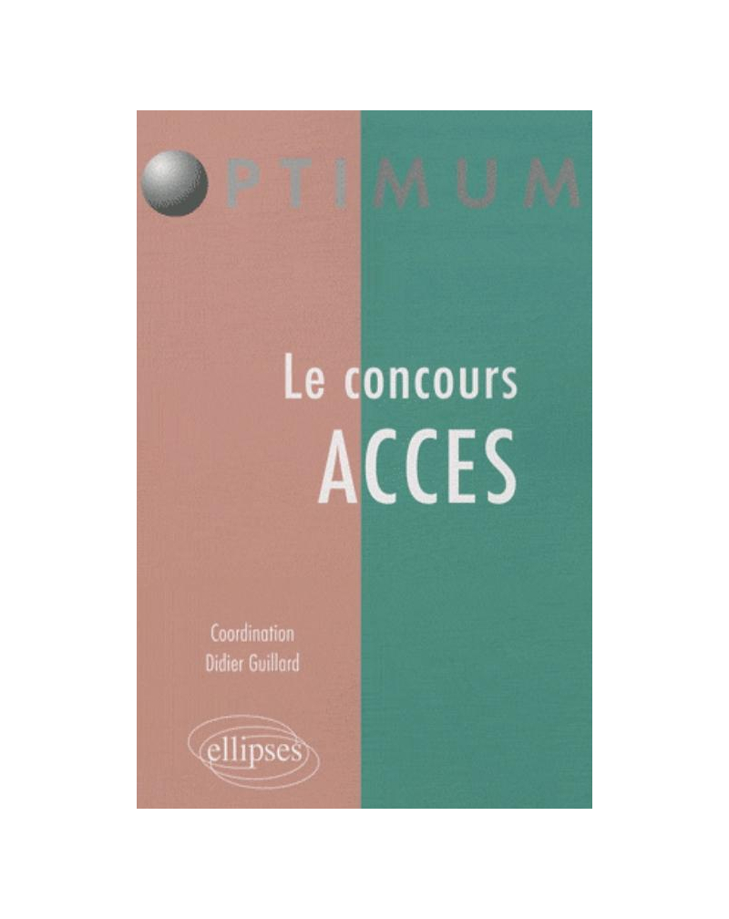 Le concours  ACCES