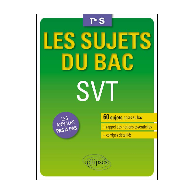 Les sujets du Bac SVT - Terminale S enseignements spécifique et de spécialité