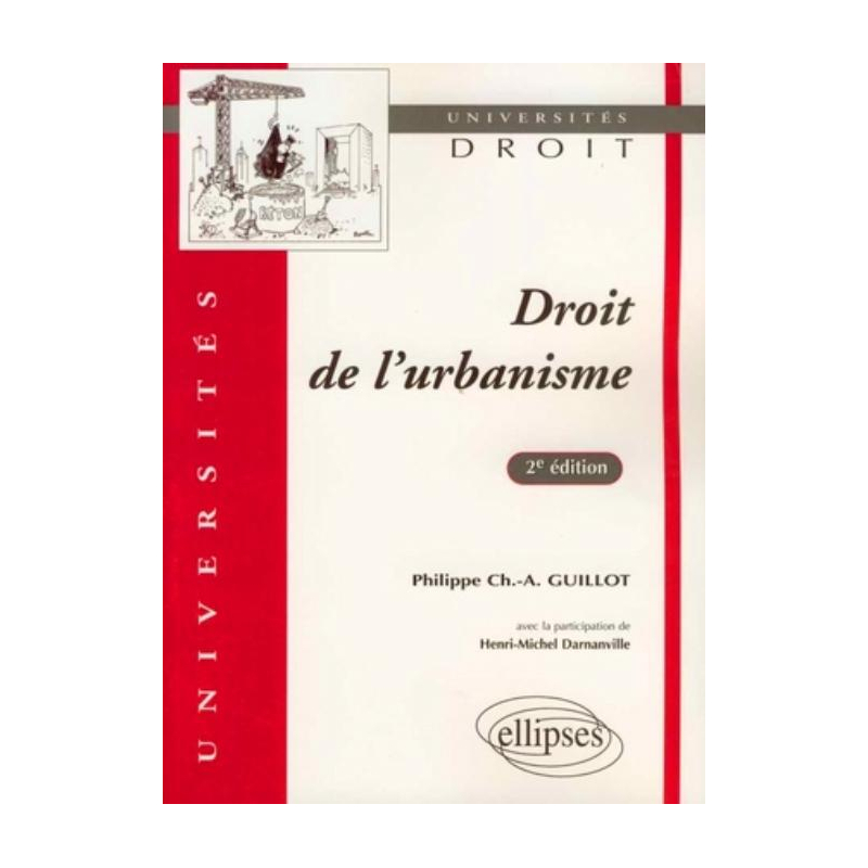 Droit de l'urbanisme - 2e édition
