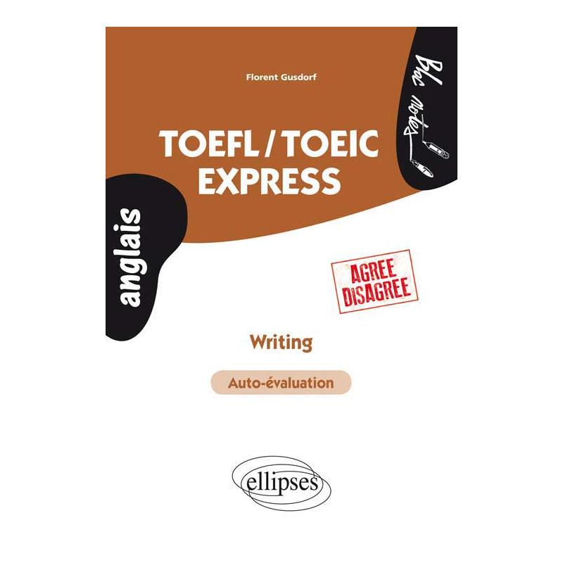 TOEFL/TOEIC Express • Writing • (Agree-Disagree)