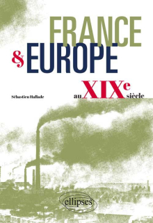 France et Europe au XIXe siècle