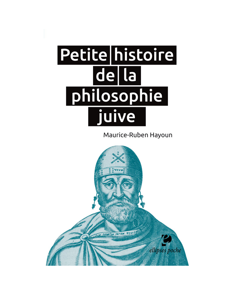 Petite histoire de la philosophie juive