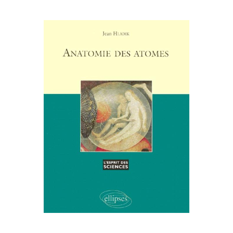 Anatomie des atomes - n°2