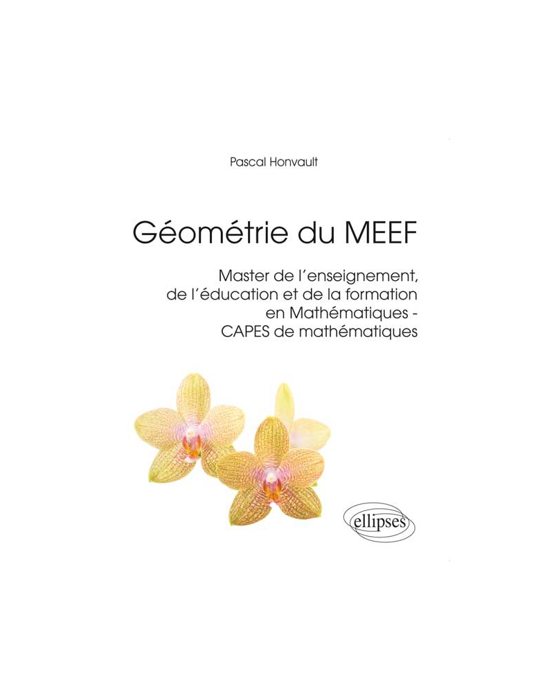 Géométrie du MEEF (Master de l'enseignement, de l'éducation et de la formation) en Mathématiques - CAPES de mathématiques