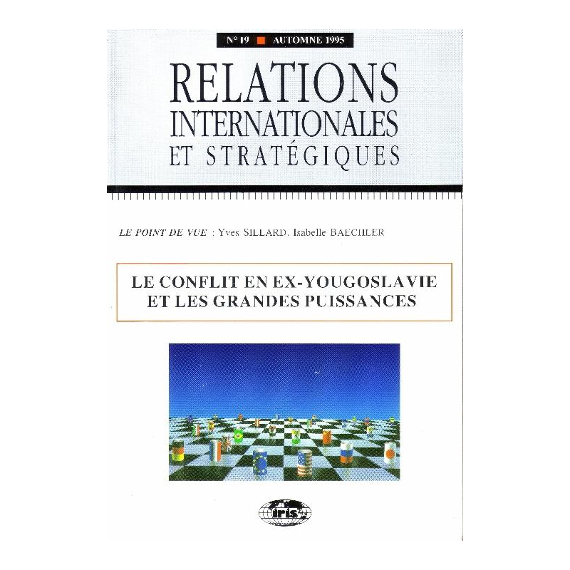 n°19 - Le conflit en ex-Yougoslavie et les grandes puissances