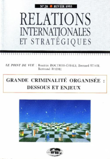 n°20 - Grandes criminalités organisées - Dessous et enjeux
