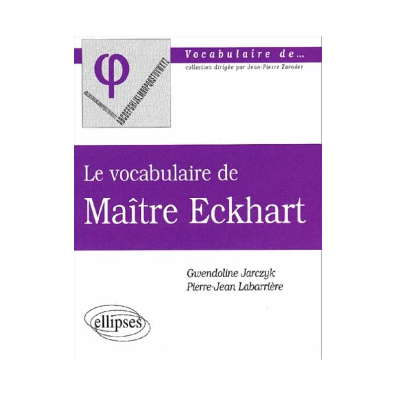 vocabulaire de Maître Eckhart (Le)