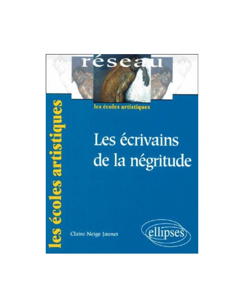 écrivains de la négritude (Les)