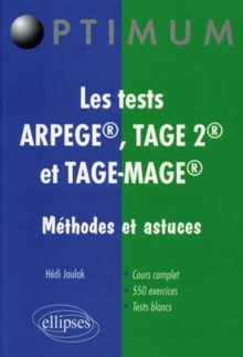 Les tests  ARPEGE®, TAGE 2® et TAGE-MAGE®. Méthodes et astuces