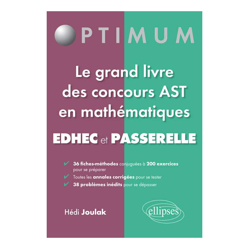 Les mathématiques aux concours Passerelle, Edhec, Ast1