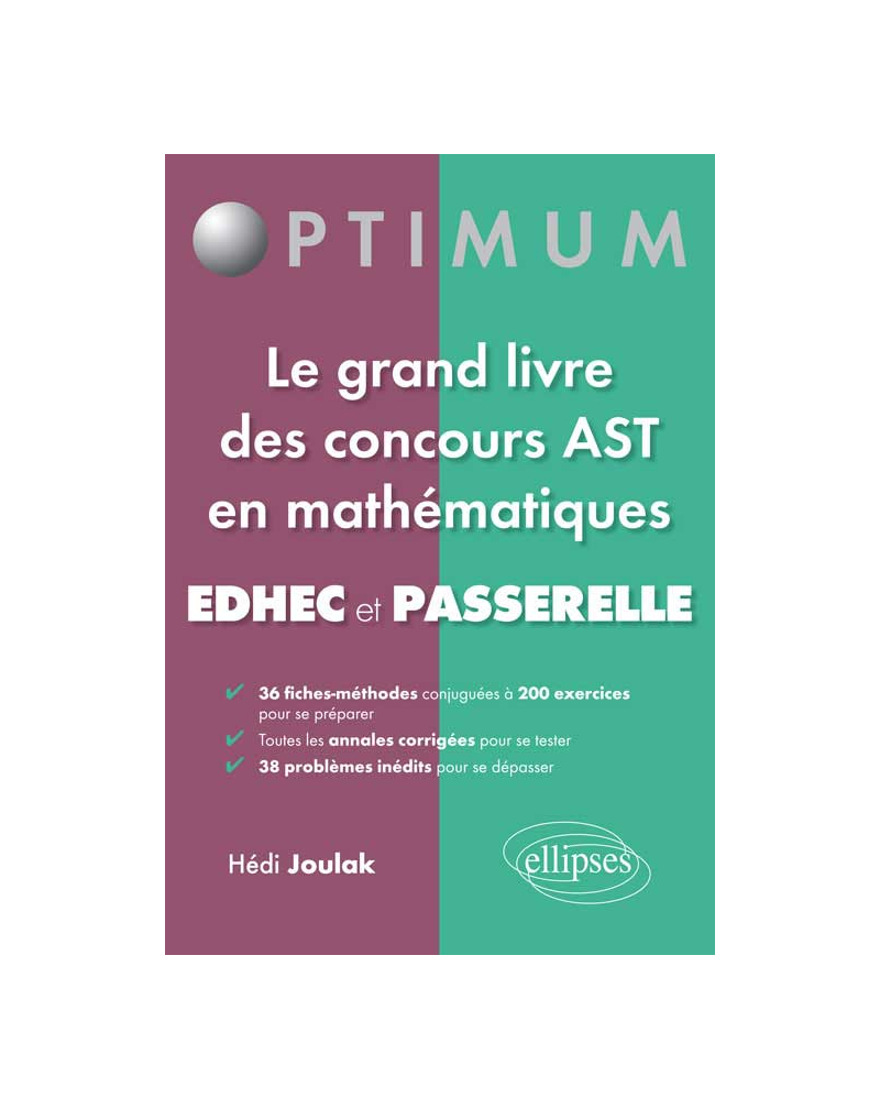 Les mathématiques aux concours Passerelle, Edhec, Ast1