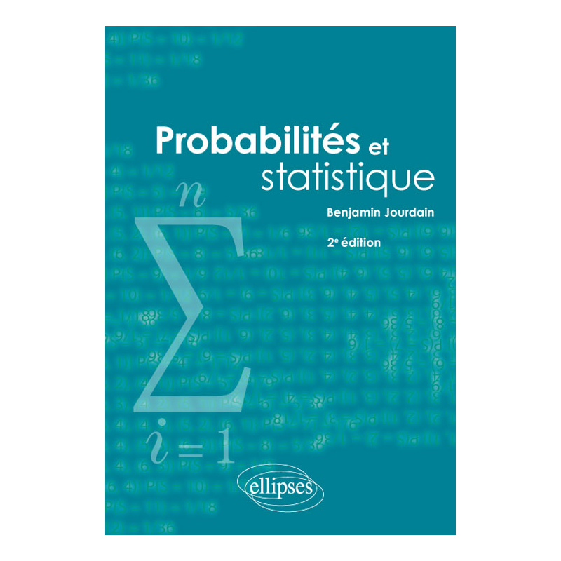 Probabilités et statistique 2e édition