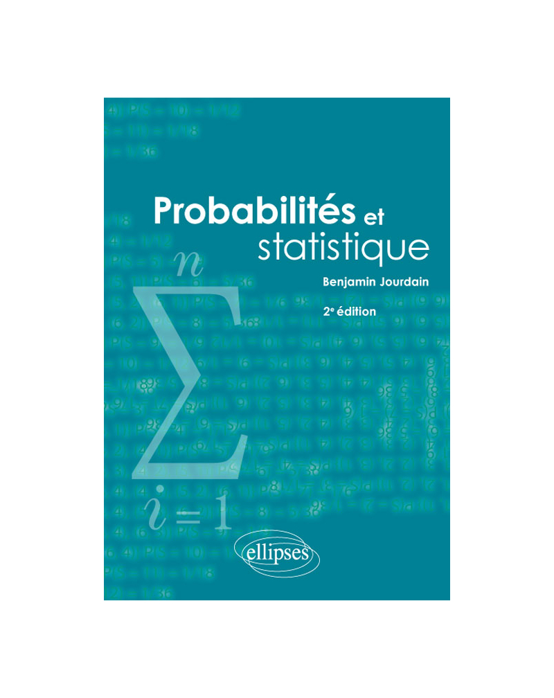 Probabilités et statistique 2e édition