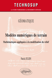 GÉOMATIQUE - Modèles numériques de terrain - Mathématiques appliquées à la modélisation du relief