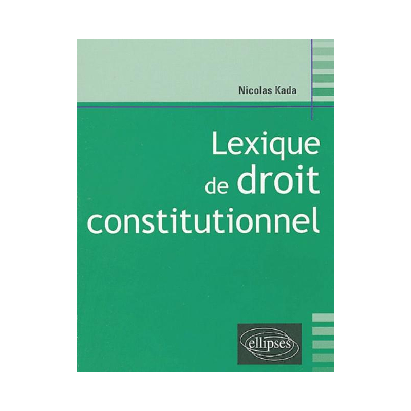 Lexique de droit constitutionnel