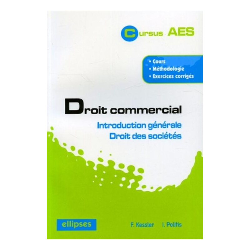 Droit commercial - Introduction générale - Droit des sociétés