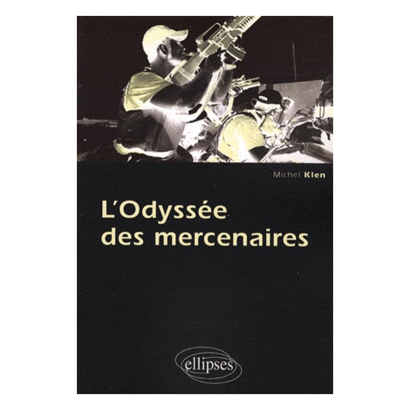 L'Odyssée des mercenaires