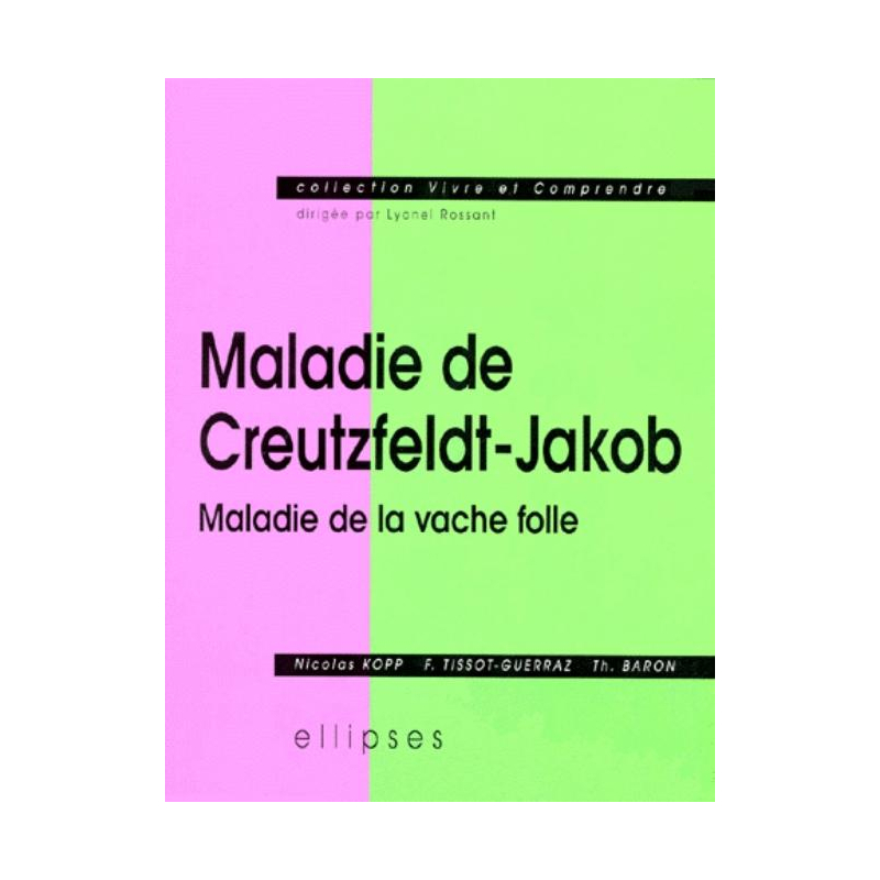 Maladie de Creutzfeldt-Jakob, maladie de la vache folle